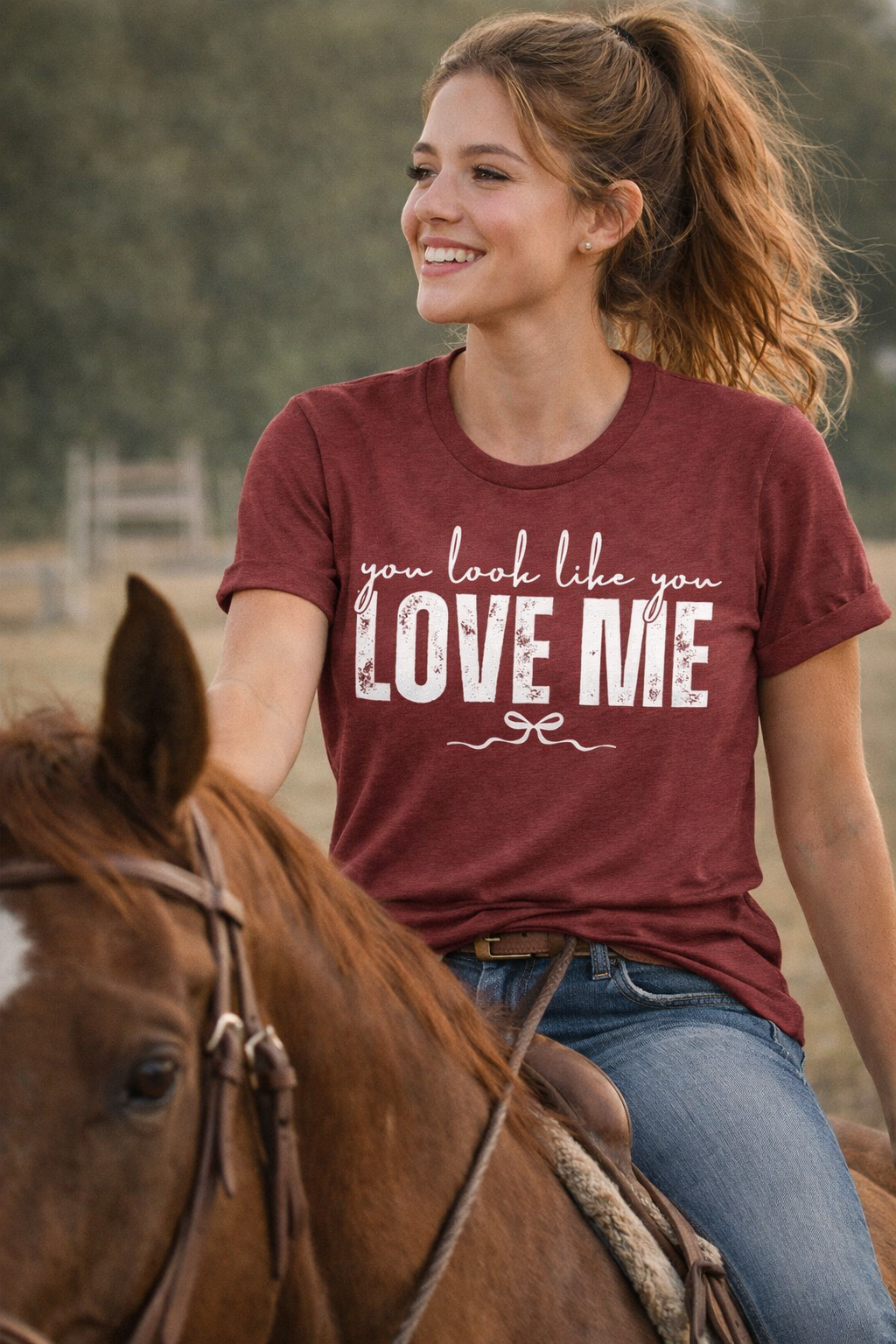 You Look Like You Love Me Shirt | Country Graphic Tee | Cute Flirty T-Shirt