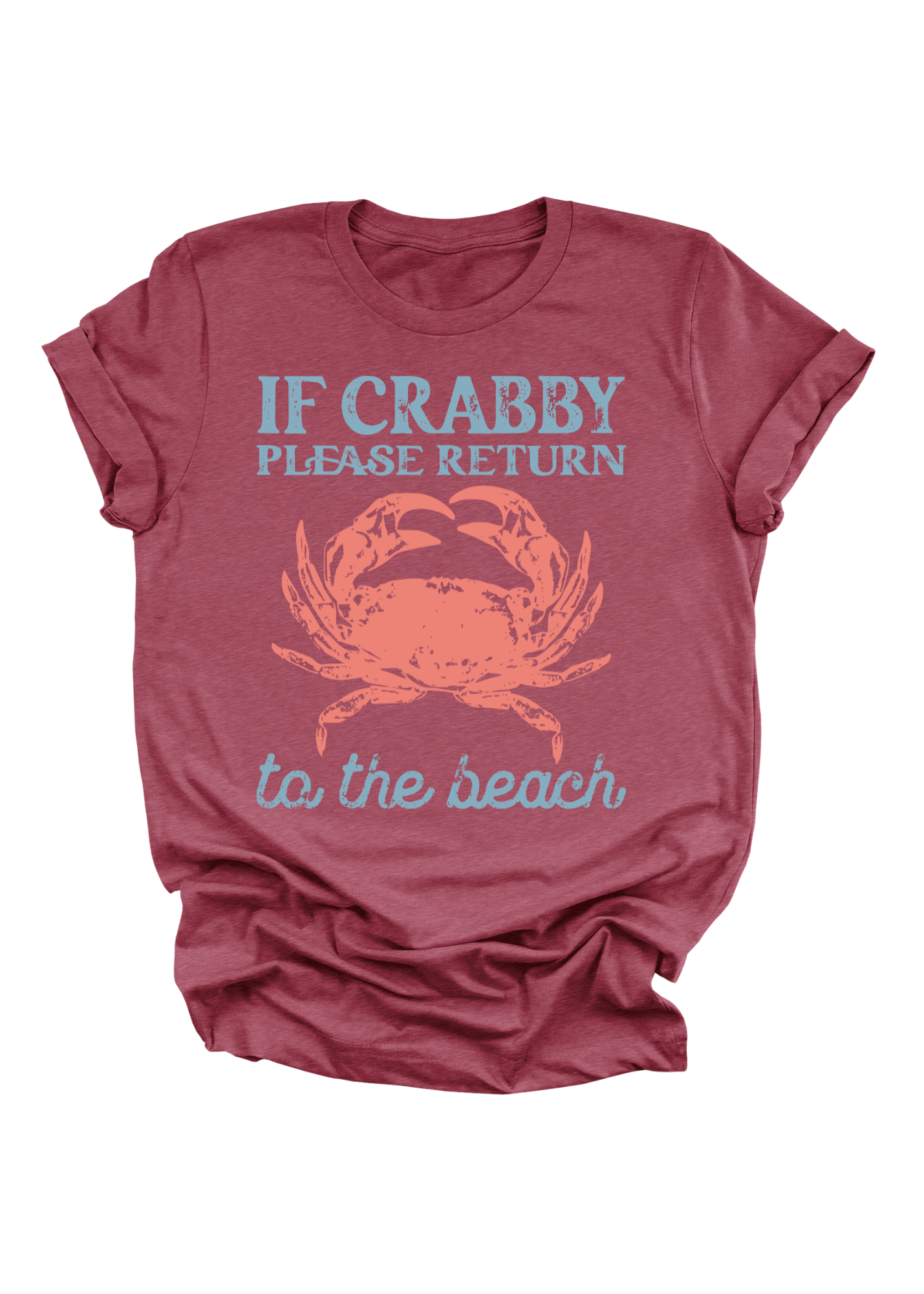 If Crabby Please Return to the Beach Shirt | Funny Beach Graphic Tee | Coastal Summer T-Shirt