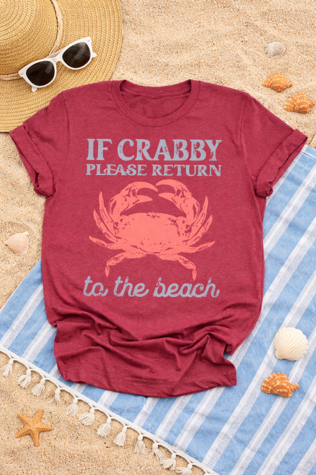 If Crabby Please Return to the Beach Shirt | Funny Beach Graphic Tee | Coastal Summer T-Shirt
