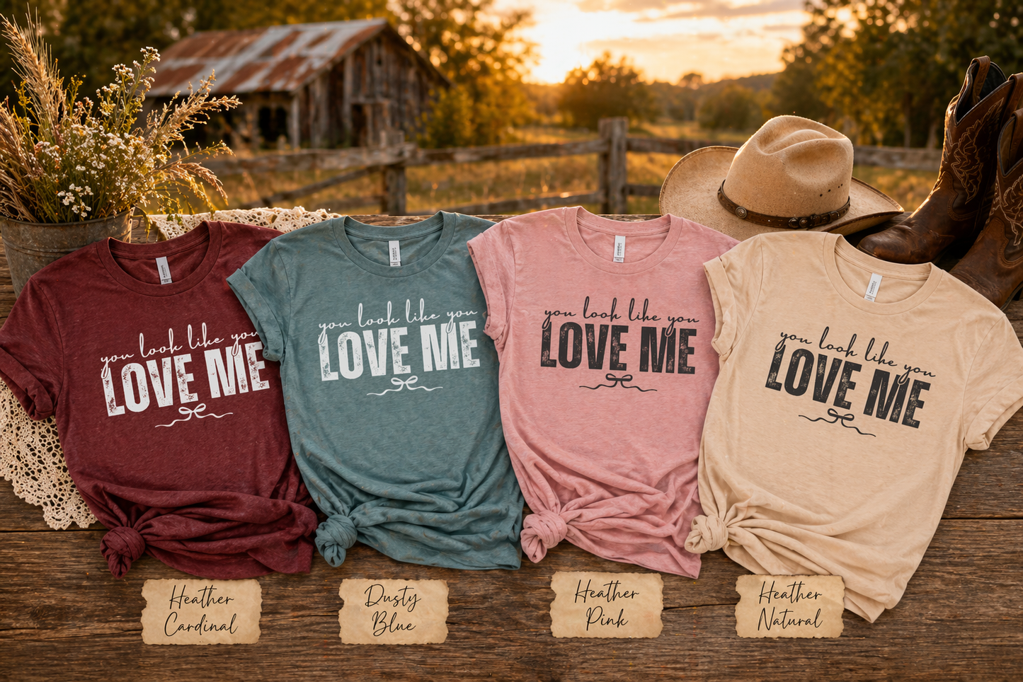 You Look Like You Love Me Shirt | Country Graphic Tee | Cute Flirty T-Shirt